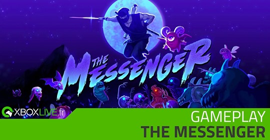 ‪VIDÉO : À 17h retrouvez #TheMessenger sur #XboxOne sur notre chaîne et en Première. ‬ ‪GAMEPLAY Xbox One – The Messenge…