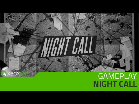 GAMEPLAY Xbox One – Night Call | 30 minutes [FR]
