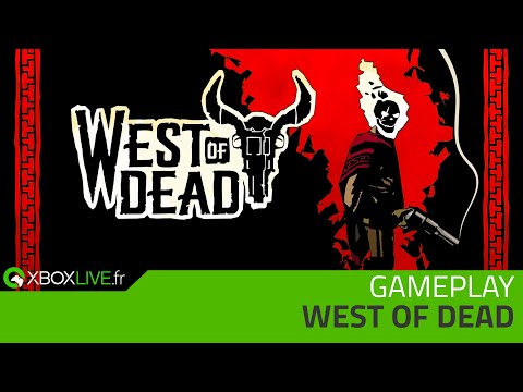 GAMEPLAY Xbox One – West of Dead