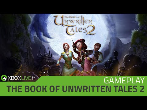 GAMEPLAY Xbox One – The book of unwritten tales 2 | Intro + Tuto