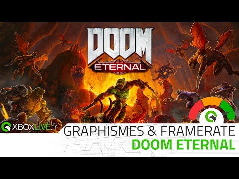 TECH Xbox One S vs. Xbox One X – Doom Eternal | Comparaison graphique et framerate