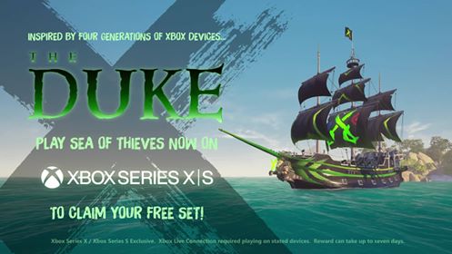Jouez à Sea of Thieves sur Xbox Series X ou Xbox Series S pour débloquer “The Duke” Vous avez jusqu’en mai 2021 pour pro…