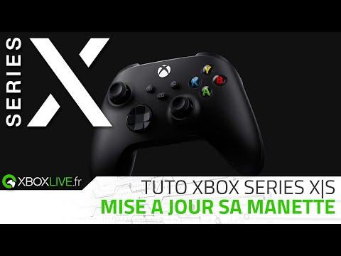 TUTO Xbox Series X | Comment mettre à jour sa manette Xbox ?