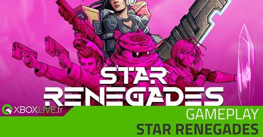 #VIDEO Activez votre plus belle ?, la vidéo de gameplay de l’excellent #StarRenegades arrive sur notre chaine YouTube d…